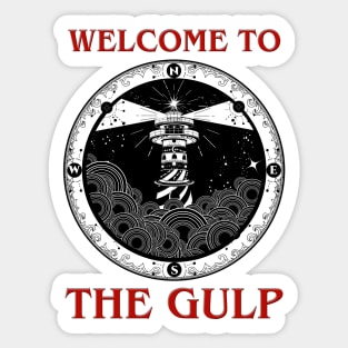 Welcome To The Gulp Lighthouse Sticker